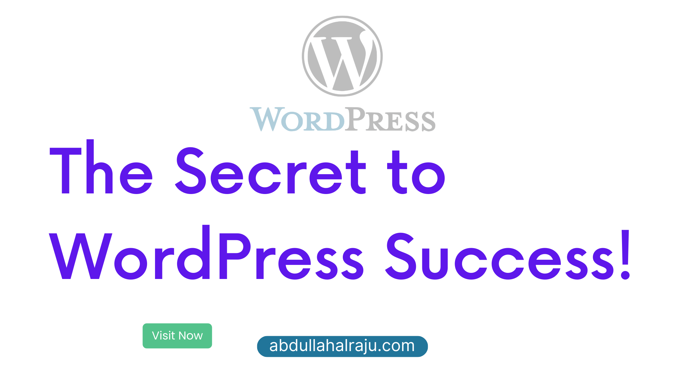 The Secret to WordPress Success!